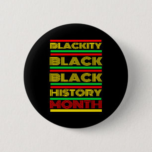 Bóton Redondo 5.08cm Mês da História Negra Melanina Afro-Americano Bruh