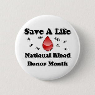 Bóton Redondo 5.08cm Mês Nacional de Doador de Sangue - Salvar uma Vid