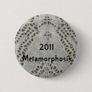 Bóton Redondo 5.08cm Metamorfose KAL 2011Badge