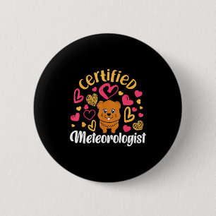 Bóton Redondo 5.08cm Meteorologista Certificado Groundhog