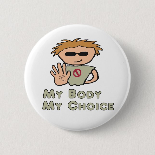 Bóton Redondo 5.08cm Meu Corpo Minha Escolha (Frente)