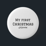 Bóton Redondo 5.08cm Meu primeiro Natal adiciona nome masculino masculi<br><div class="desc">design</div>