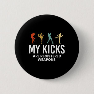 Bóton Redondo 5.08cm Meus Chutes São Armas Registradas Kickboxing Kickb