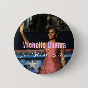 Bóton Redondo 5.08cm Michelle Obama para a primeira senhora Botão