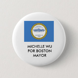 BÓTON REDONDO 5.08CM MICHELLE WU FOR BOSTON MAYOR BUTTON