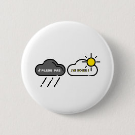 Bóton Redondo 5.08cm MIM PLEUS NÃO TENHO SOL!  - Jogos de palavras