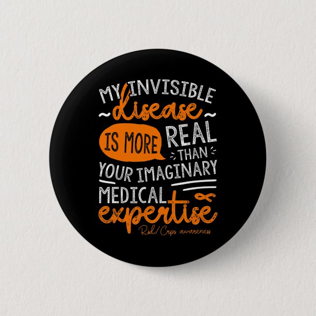 Bóton Redondo 5.08cm Minha Doença Invisível É Real (Frente)
