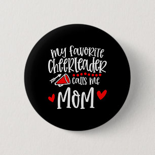 Bóton Redondo 5.08cm Minha líder de torcida favorita me chama de mãe, L