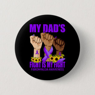 Bóton Redondo 5.08cm Minha Luta De Pai É Minha Luta Contra A Fibromialg