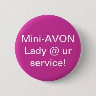 Bóton Redondo 5.08cm Mini botão da senhora de Avon