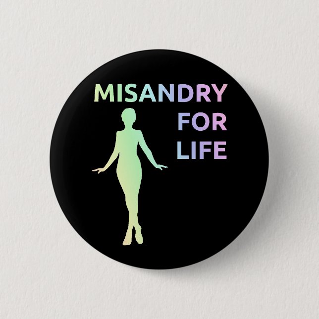 Bóton Redondo 5.08cm "Misandry para botão da vida" (Frente)
