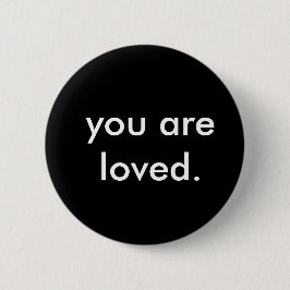 Bóton Redondo 5.08cm Moderno Você É Amado