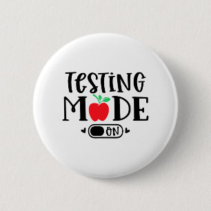 Bóton Redondo 5.08cm Modo No Último Dia Do Professor No Dia Do Teste Es