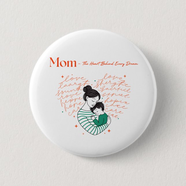 Bóton Redondo 5.08cm Mom Heart Love Typography Motherhood Art (Frente)