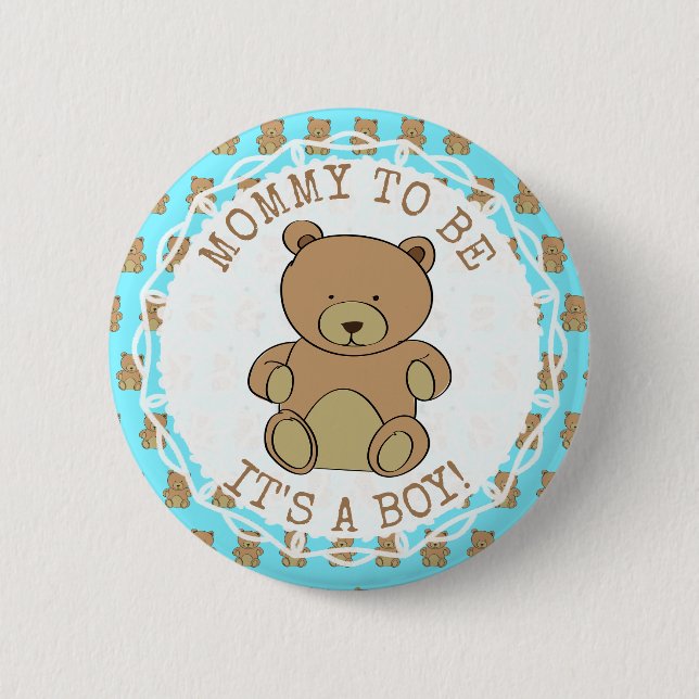 Bóton Redondo 5.08cm Mom to be Teddy Bear Its a Boy Button (Frente)