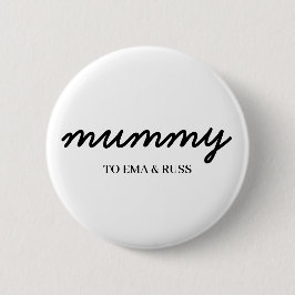 Bóton Redondo 5.08cm Mommy | Modern Custom Kids Names Loving Mom Design