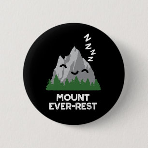 Bóton Redondo 5.08cm Monte Ever Resto Funny Mountain Pun Dark BG