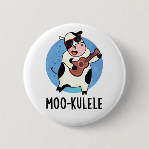 Bóton Redondo 5.08cm Moo-kulele Funny Ukulele Cow Pun