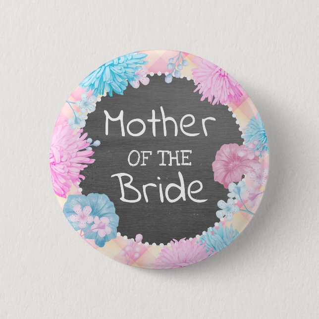 Bóton Redondo 5.08cm Mother of the Bride (Frente)