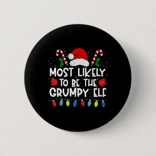 Bóton Redondo 5.08cm Muito Provável de Ser o Grumpy Elf Family Crew Chr