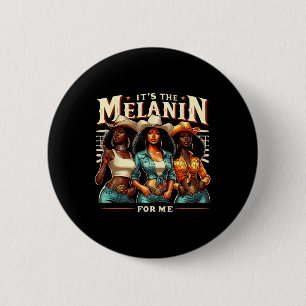 Bóton Redondo 5.08cm Mulher Negra Retro É A Melanina Para Mim Ur Negro