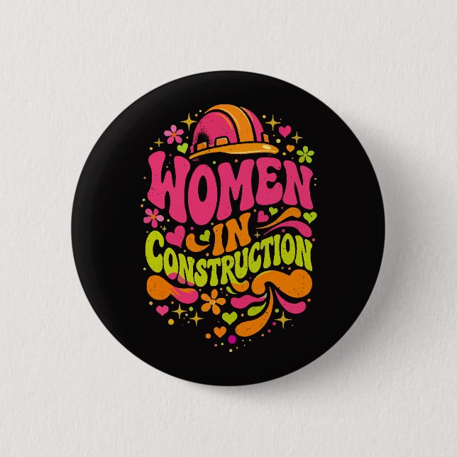 Bóton Redondo 5.08cm Mulheres na Construção Retro Empoderamento (Frente)