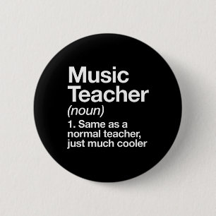 Bóton Redondo 5.08cm Música Professora Definição Divertida De Volta À E