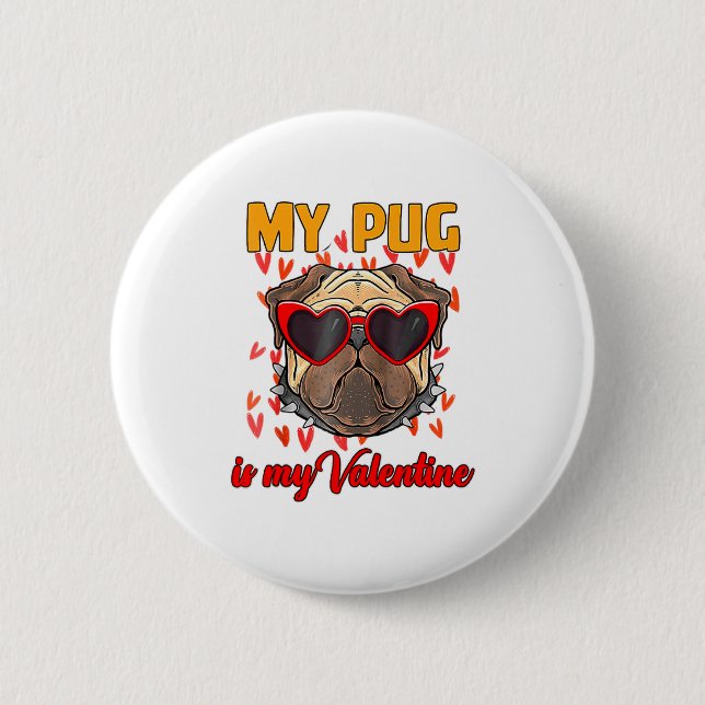 Bóton Redondo 5.08cm My Pug In My Valentine Cute Valentineu2019s Day Pe (Frente)
