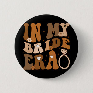 Bóton Redondo 5.08cm Na Minha Noiva Era Groovy Bachelorette Wedding Eng