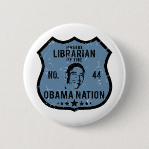 Bóton Redondo 5.08cm Nação de Obama do bibliotecário