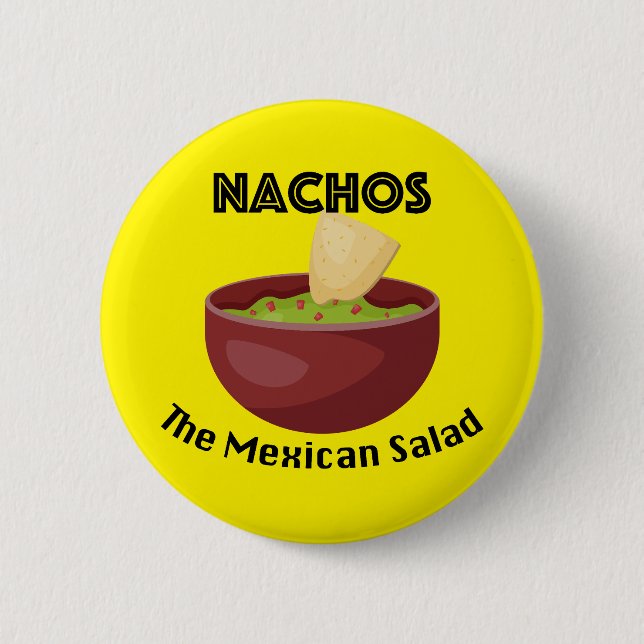 Bóton Redondo 5.08cm Nachos, A Salada Mexicana - Botão Redondo (Frente)
