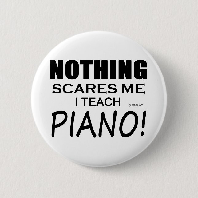 Bóton Redondo 5.08cm Nada Me Assusta Piano (Frente)