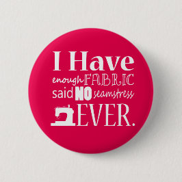 Bóton Redondo 5.08cm Não Basta costura de Tecido {Dark}