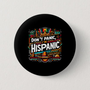 Bóton Redondo 5.08cm Não entre em pânico sou hispânico mexicano sombrer