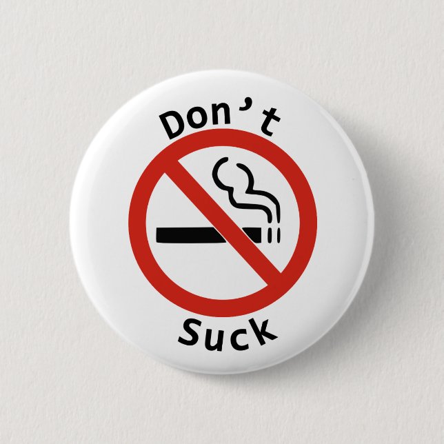 Bóton Redondo 5.08cm Não sugue o botão (Frente)