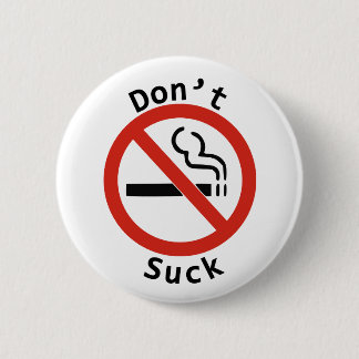 Bóton Redondo 5.08cm Não sugue o botão