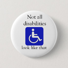 Bóton Redondo 5.08cm Não todo o olhar das inabilidades gosta desse