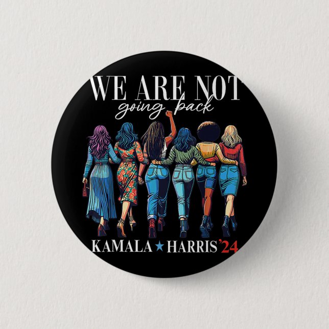 Bóton Redondo 5.08cm Não Voltaremos Para Kamala Harris 24 (Frente)