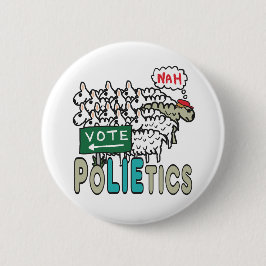 Bóton Redondo 5.08cm Não Votar Política