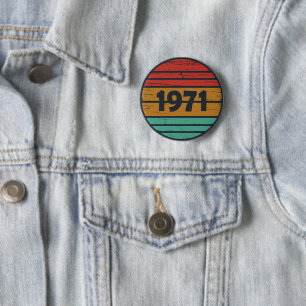 Bóton Redondo 5.08cm Nascer de aniversário de 1971