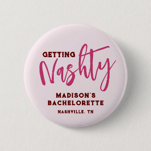 Bóton Redondo 5.08cm Nashville Bachelorette Personalize Nashty
