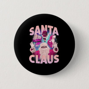 Bóton Redondo 5.08cm Natais vintages Santa Claus Bootleg 90s Hip Hop