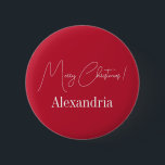 Bóton Redondo 5.08cm Natal Moderno Personalizado Vermelho Feliz Natal<br><div class="desc">Esta é uma design de Natal moderna e feliz. Está em vermelho festivo e branco e tem a mensagem "Feliz Natal!" e o nome "Alexandria". Ideal para a sua festa de Natal como cúmplice de uma festa ou como favoritos para festas personalizado. Para personalizar, basta adicionar seu nome na caixa...</div>