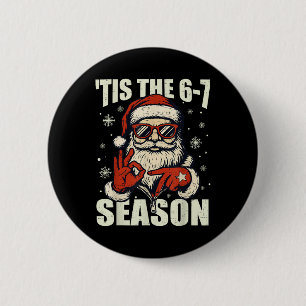 Bóton Redondo 5.08cm Natal Papai Noel É a Temporada 67 Meme Número Seis