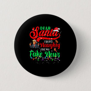 Bóton Redondo 5.08cm Natal Trump Querido Papai Noel Notícias Falsas Div
