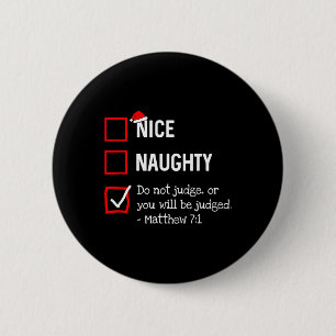 Bóton Redondo 5.08cm Naughty Nice List Engraçado Cristo religioso relig