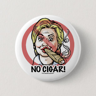 Bóton Redondo 5.08cm Nenhum botão de Anti-Hillary do charuto