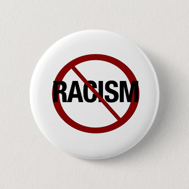 Bóton Redondo 5.08cm Nenhum racismo (Frente)