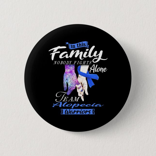 Bóton Redondo 5.08cm Nesta Família Ninguém Luta Sozinho Com A Equipe Al (Frente)