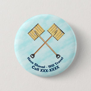 Bóton Redondo 5.08cm Neve Shoveling Business